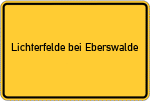 Place name sign Lichterfelde bei Eberswalde