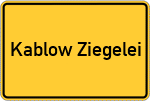 Place name sign Kablow Ziegelei