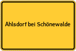 Place name sign Ahlsdorf bei Schönewalde