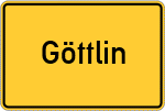 Place name sign Göttlin