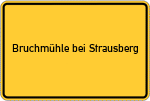 Place name sign Bruchmühle bei Strausberg
