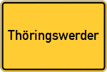 Place name sign Thöringswerder