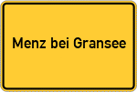Place name sign Menz bei Gransee