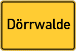 Place name sign Dörrwalde