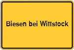 Place name sign Biesen bei Wittstock, Dosse