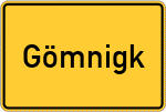 Place name sign Gömnigk
