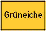 Place name sign Grüneiche