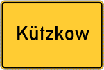 Place name sign Kützkow