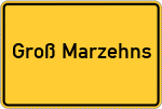 Place name sign Groß Marzehns