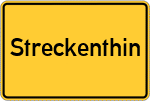 Place name sign Streckenthin