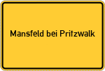 Place name sign Mansfeld bei Pritzwalk