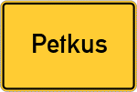 Place name sign Petkus