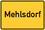 Place name sign Mehlsdorf