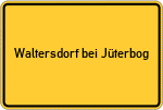 Place name sign Waltersdorf bei Jüterbog