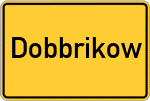Place name sign Dobbrikow