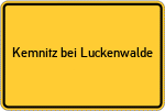 Place name sign Kemnitz bei Luckenwalde