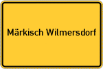Place name sign Märkisch Wilmersdorf