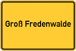 Place name sign Groß Fredenwalde