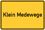 Place name sign Klein Medewege