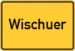 Place name sign Wischuer