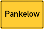 Place name sign Pankelow