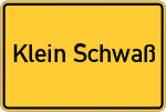 Place name sign Klein Schwaß