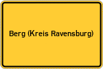 Place name sign Berg (Kreis Ravensburg)