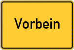Place name sign Vorbein