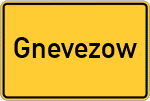 Place name sign Gnevezow