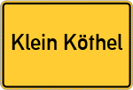 Place name sign Klein Köthel