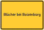 Place name sign Blücher bei Boizenburg