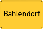 Place name sign Bahlendorf