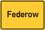 Place name sign Federow