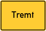 Place name sign Tremt
