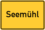 Place name sign Seemühl