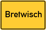 Place name sign Bretwisch