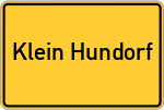 Place name sign Klein Hundorf