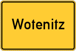 Place name sign Wotenitz