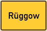 Place name sign Rüggow