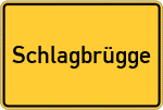 Place name sign Schlagbrügge