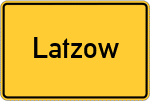 Place name sign Latzow