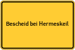 Place name sign Bescheid bei Hermeskeil