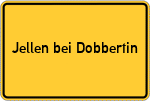 Place name sign Jellen bei Dobbertin