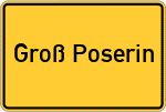 Place name sign Groß Poserin