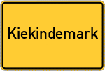 Place name sign Kiekindemark