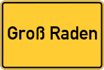 Place name sign Groß Raden