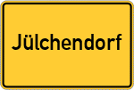 Place name sign Jülchendorf