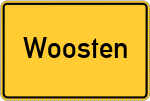 Place name sign Woosten