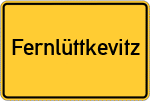 Place name sign Fernlüttkevitz