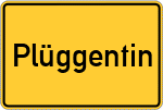 Place name sign Plüggentin